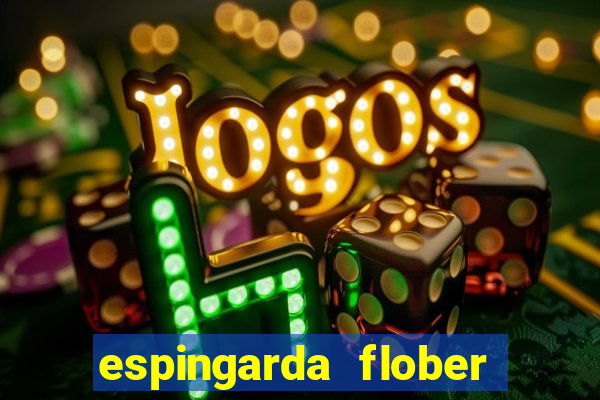 espingarda flober calibre 22